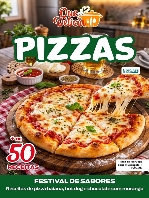 Title details for Que Delícia by EDICASE GESTAO DE NEGOCIOS EIRELI - Available